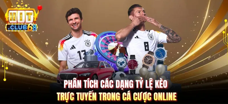 phan tich cac dang ty le keo truc tuyen trong ca cuoc online Phân tích các dạng tỷ lệ kèo trực tuyến trong cá cược online