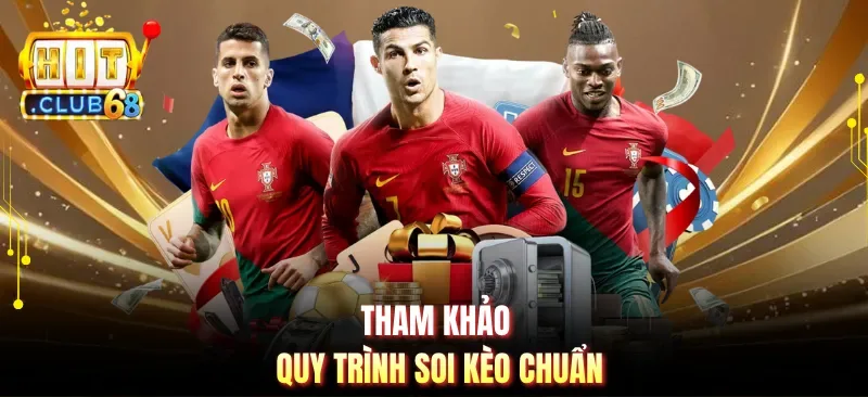 tham khao quy trinh soi keo chuan Tham khảo quy trình soi kèo chuẩn