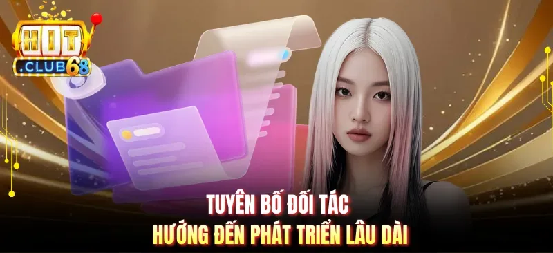 tuyen bo doi tac huong den phat trien lau dai Tuyên bố đối tác hướng đến phát triển lâu dài